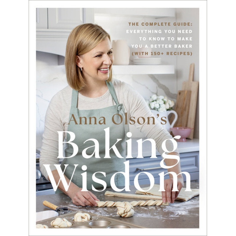 Anna Olson's Baking Wisdom