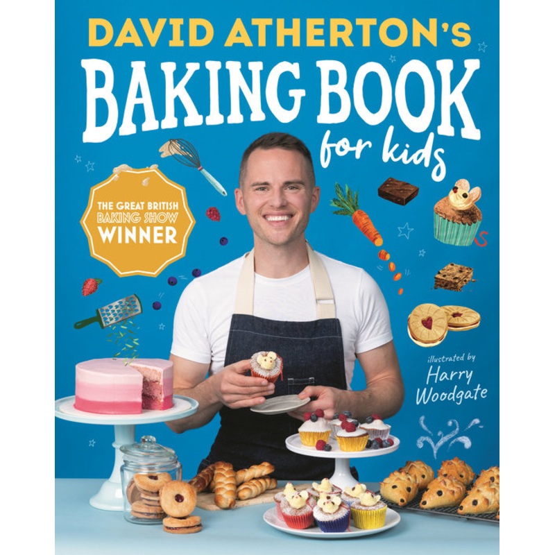David Athertons Baking Book for Kids