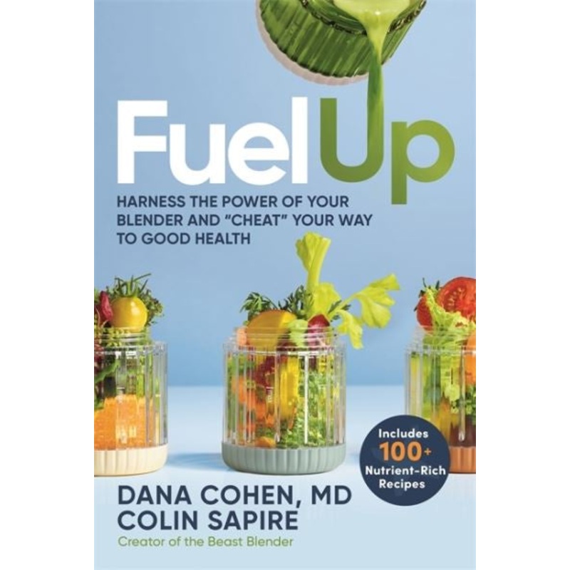 Fuel Up by Dana Cohen