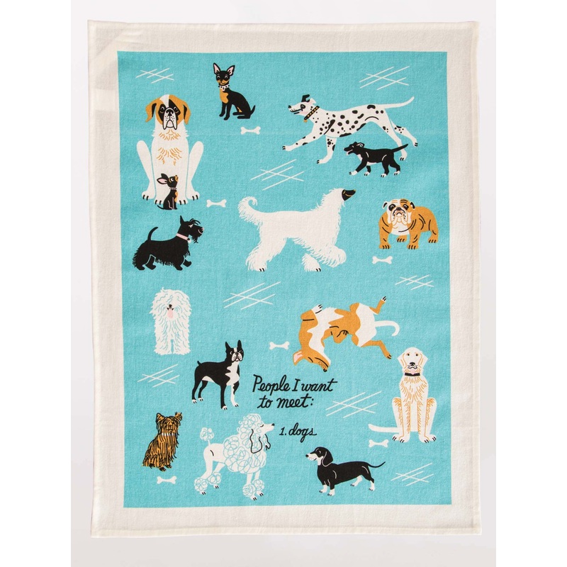 BlueQ Printed Dish Towel - People I Want to Meet...Dogs