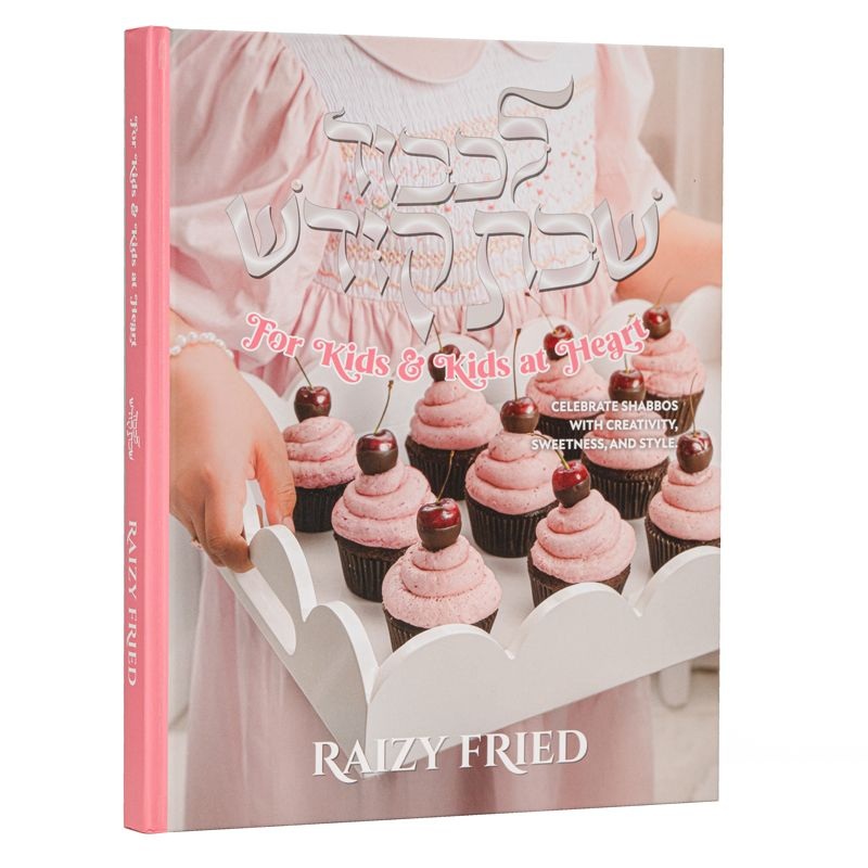 Lekoved Shabbos Kodesh For Kids & Kids at Heart by Raizy Fried