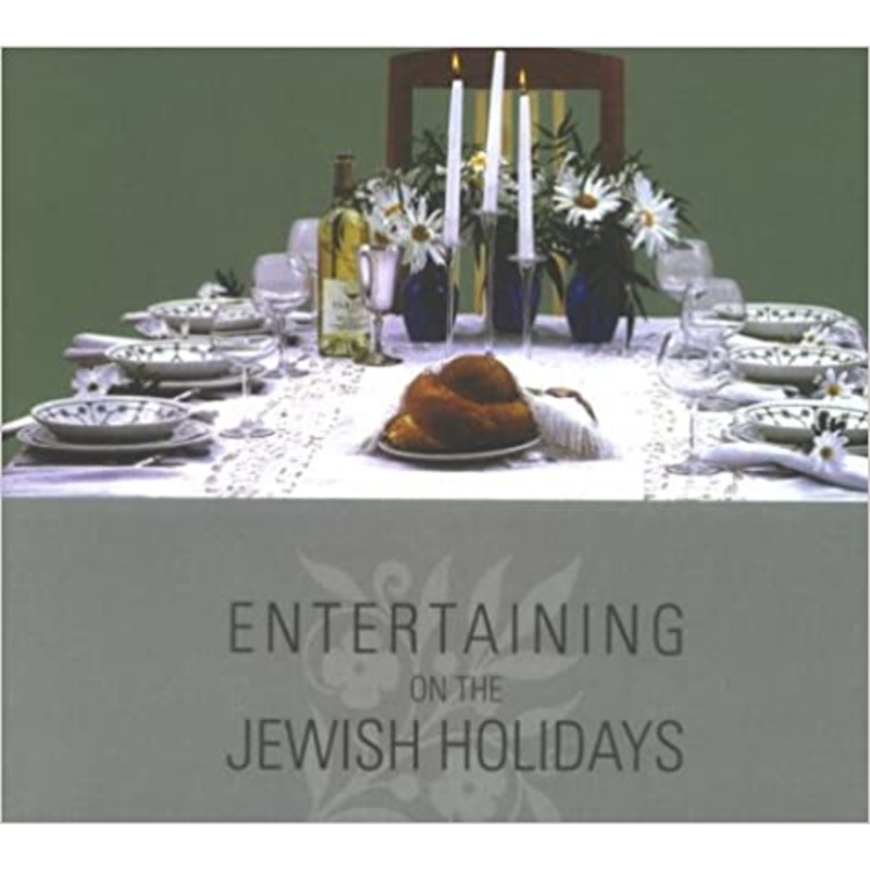 Entertaining on the Jewish Holidays
