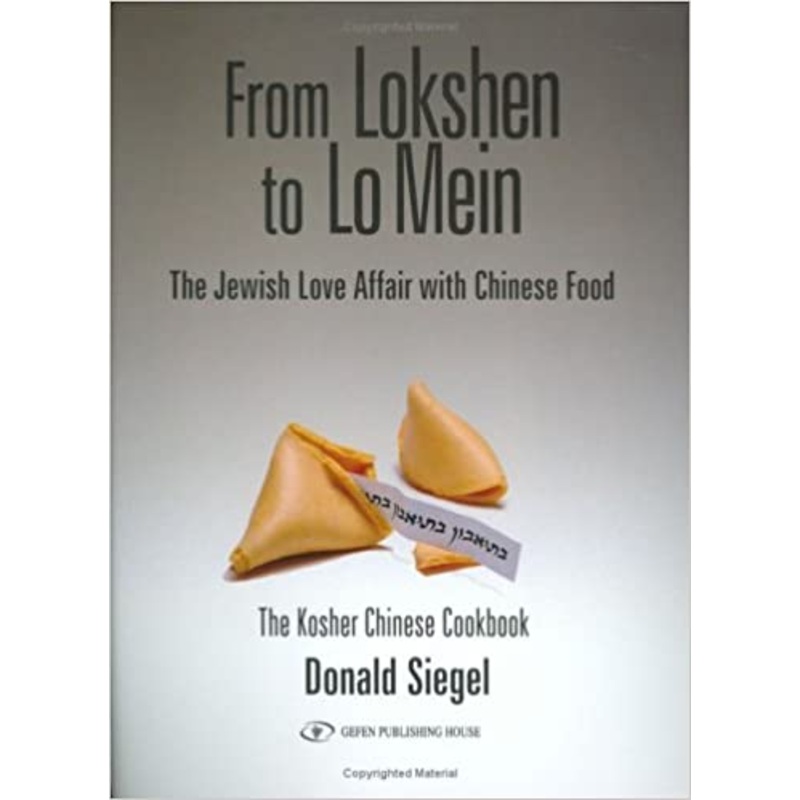 From Lokshen to Lo Mein: The Jewish Love Affair with Chinese Food