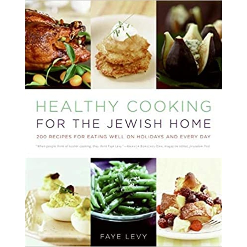 Healthy Cooking For the Jewish Home