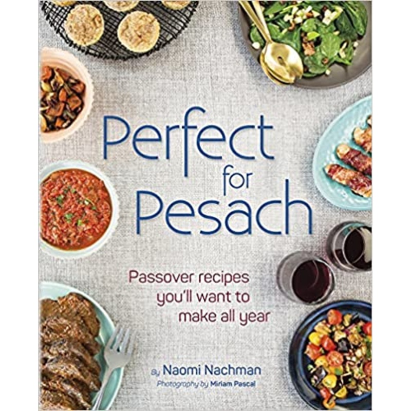Perfect for Pesach Naomi Nachman