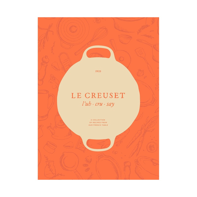 Le Creuset Cookbook
